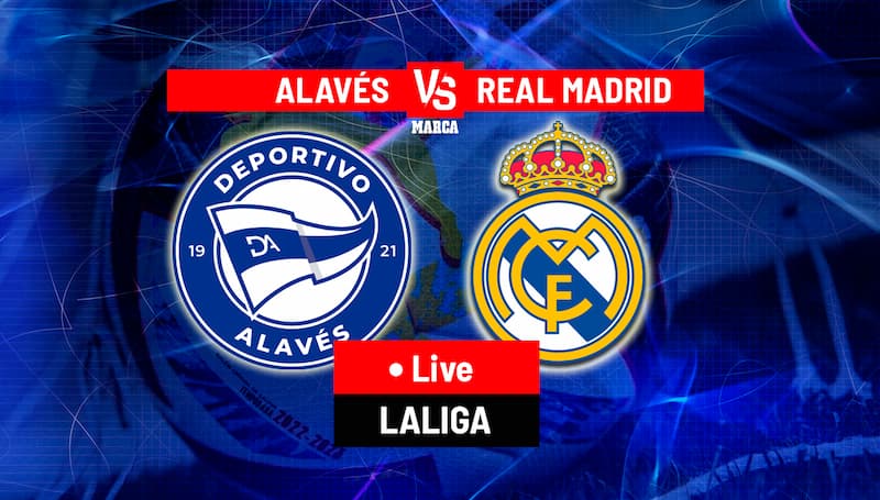 Real Madrid vs Deportivo Alavés