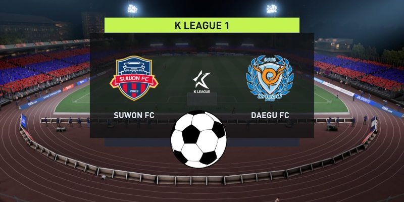 Suwon FC vs Daegu FC - Đọc vị kèo 17h30 29/05/2024